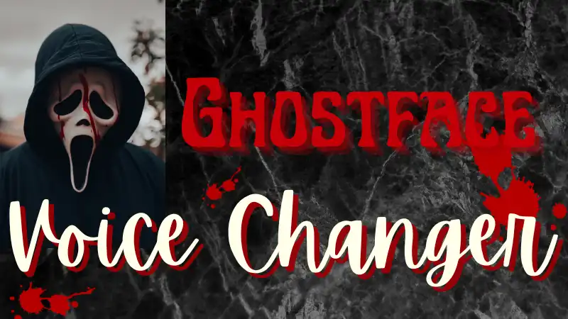 ghostface voice changer