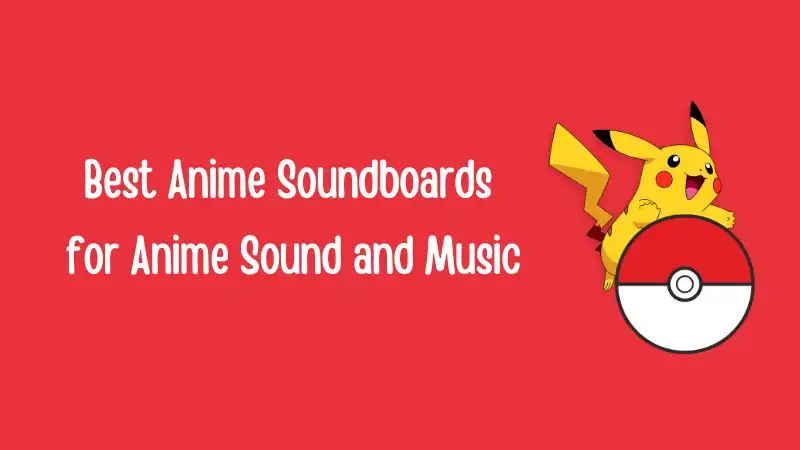 Best Anime Sound Effects