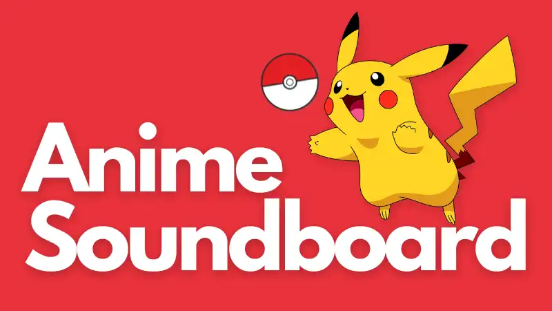 5 Best Anime Soundboard App For Discord/Zoom in 2023