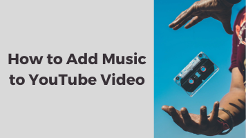 How to Add Music to  Videos in 3 Easy Steps (Fresh) - FineShare