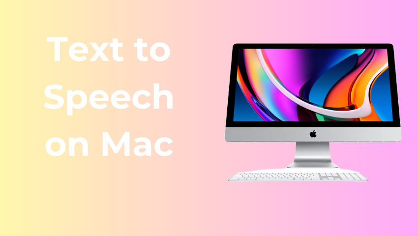 how-to-use-text-to-speech-on-mac-to-enhance-reading-experience